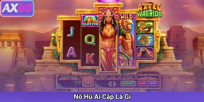 Nổ Hũ Ai Cập Là Gì